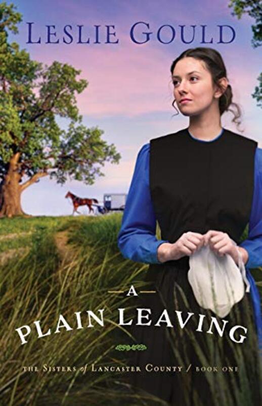 Book cover for "A Plain Leaving" by Leslie Gould
