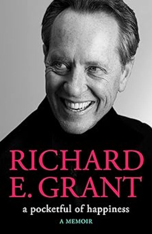 Book cover for "A Pocketful of Happiness" by Richard E. Grant