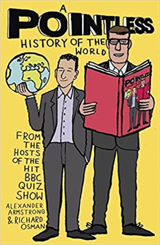 Book cover for "A Pointless History of the World"