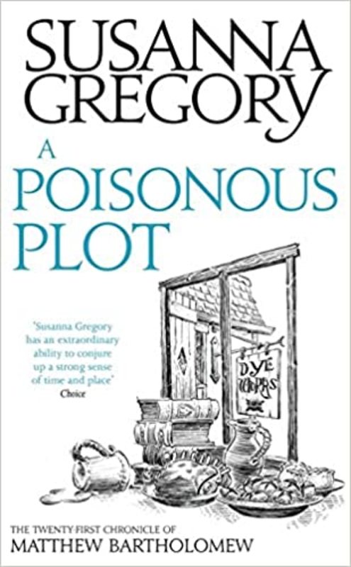 Book cover for "A Poisonous Plot" by Susanna Gregory