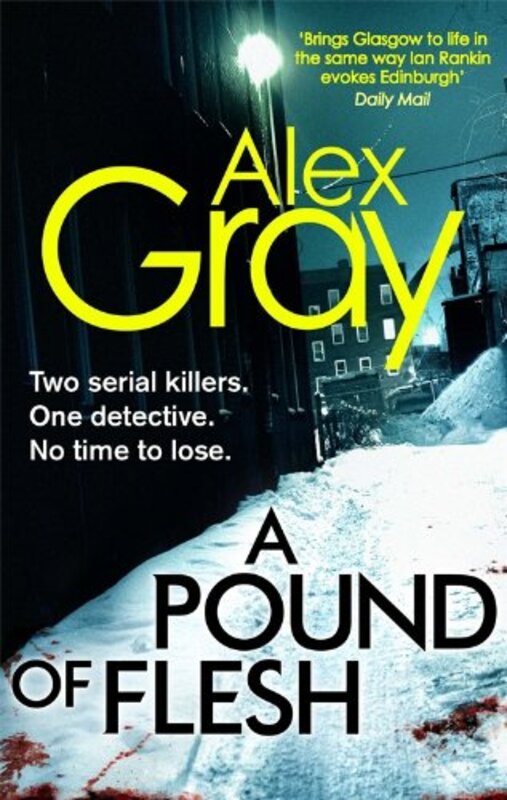 Book cover for "A Pound Of Flesh" by Alex Gray