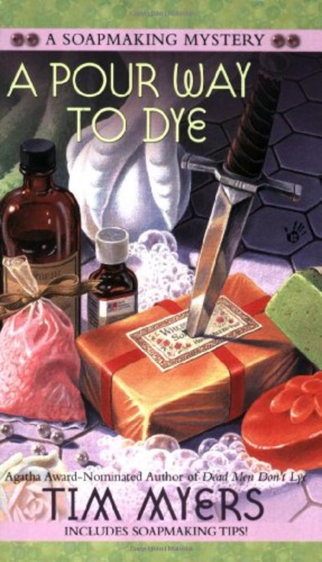 Book cover for "A Pour Way to Dye" by Tim Myers