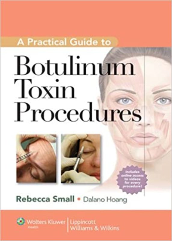Book cover for "A Practical Guide to Botulinum Toxin Procedures" by Rebecca Small