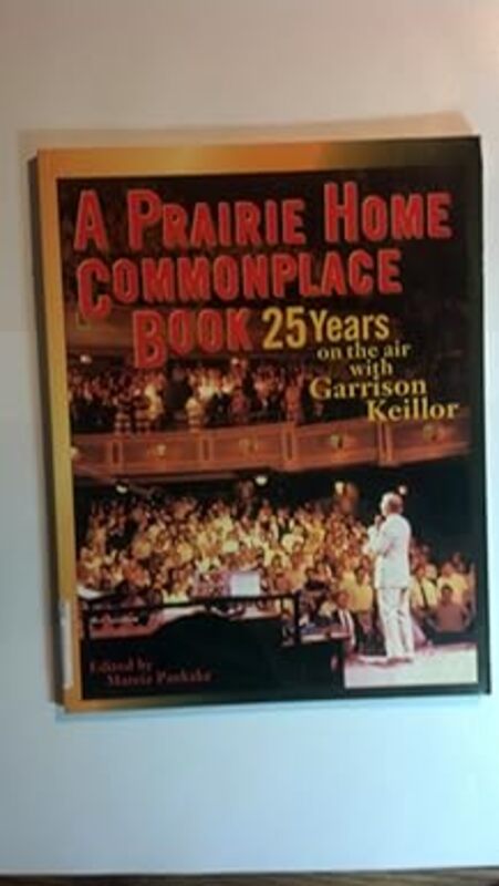 Book cover for "A Prairie Home Commonplace Book" by Garrison Keillor