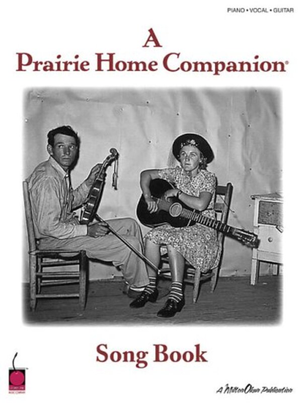 Book cover for "A Prairie Home Companion Songbook" by Garrison Keillor