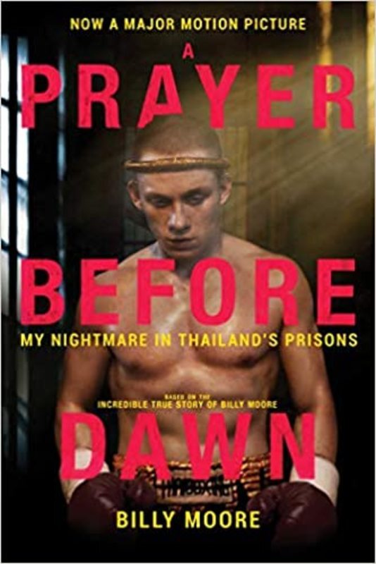 Book cover for "A Prayer Before Dawn" by Billy Moore