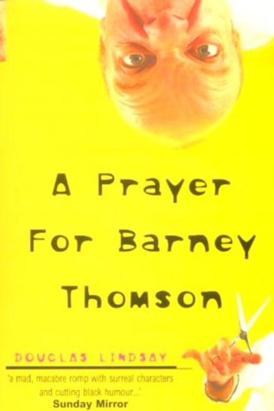 Book cover for "A Prayer For Barney Thomson" by Douglas Lindsay
