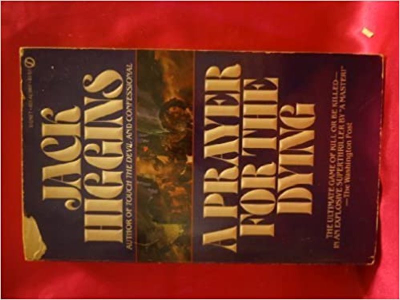 Book cover for "A Prayer for the Dying" by Jack Higgins