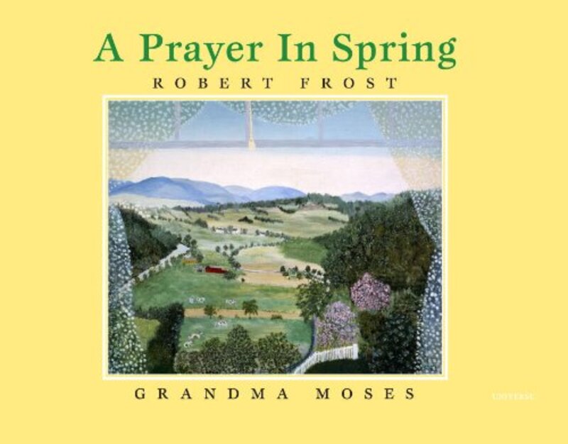 Book cover for "A Prayer in Spring" by Robert Frost