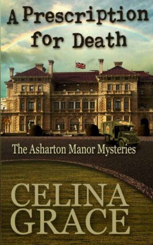 Book cover for "A Prescription for Death" by Celina Grace