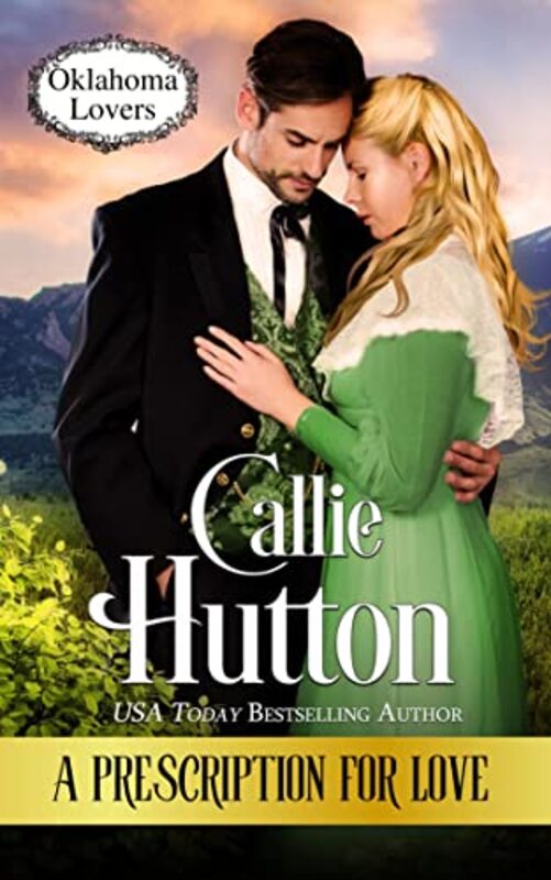 Book cover for "A Prescription for Love" by Callie Hutton