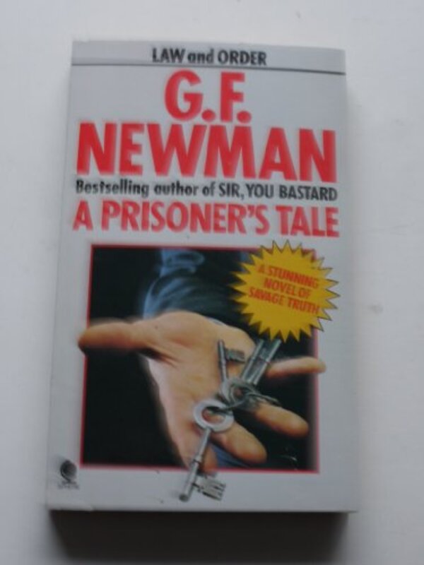 Book cover for "A Prisoner's Tale" by GF Newman