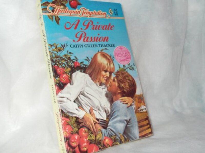 Book cover for "A Private Passion" by Cathy Gillen Thacker