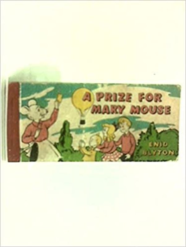 Book cover for "A Prize For Mary Mouse" by Enid Blyton