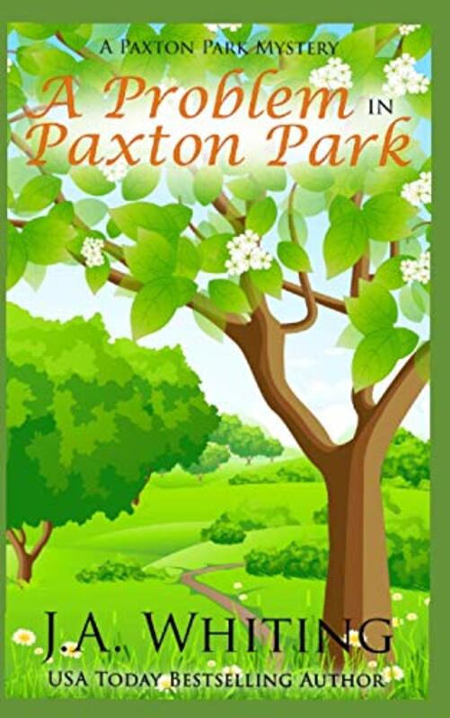 Book cover for "A Problem in Paxton Park" by J A Whiting