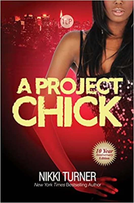 Book cover for "A Project Chick" by Nikki Turner