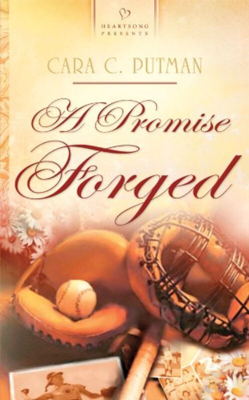 Book cover for "A Promise Forged" by Cara C Putman