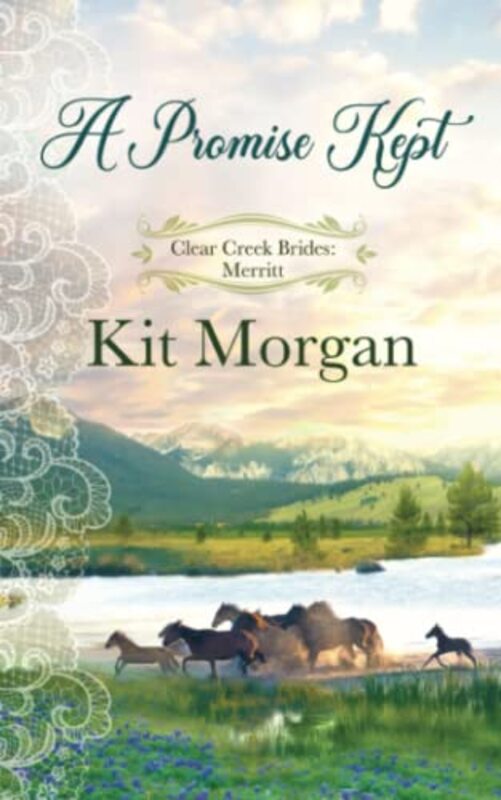 Book cover for "A Promise Kept" by Kit Morgan