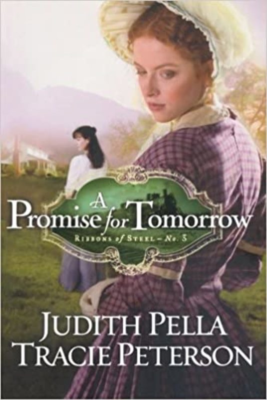 Book cover for "A Promise for Tomorrow" by Judith Pella