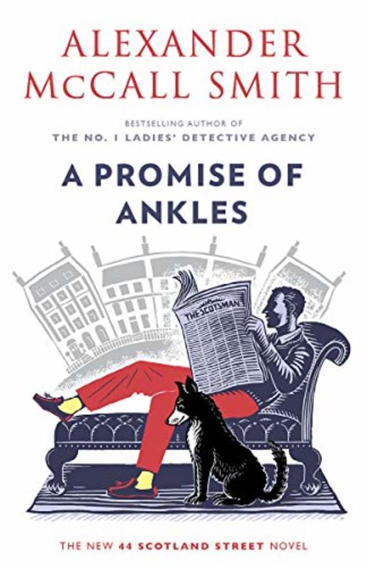 Book cover for "A Promise of Ankles" by Alexander McCall Smith