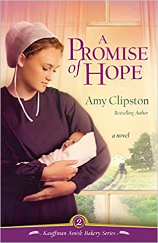 Book cover for "A Promise of Hope" by Amy Clipston