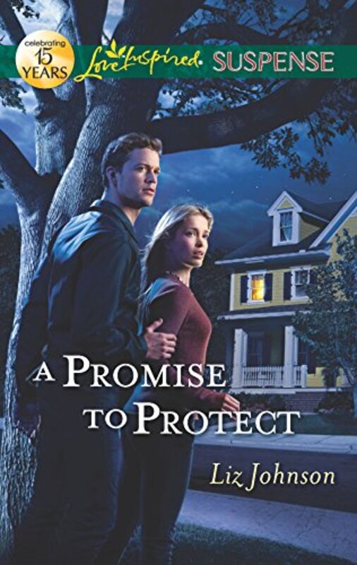 Book cover for "A Promise to Protect" by Liz Johnson