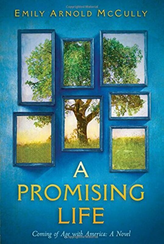 Book cover for "A Promising Life" by Emily Arnold McCully