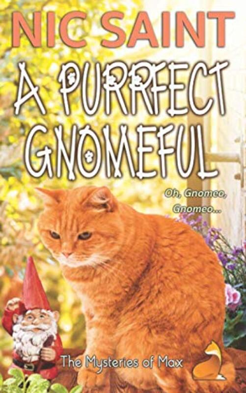 Book cover for "A Purrfect Gnomeful" by Nic Saint