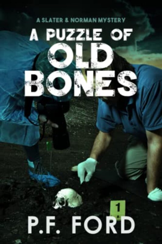 Book cover for "A Puzzle Of Old Bones" by PF Ford