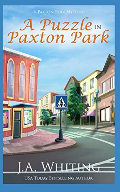 Book cover for "A Puzzle in Paxton Park" by J A Whiting