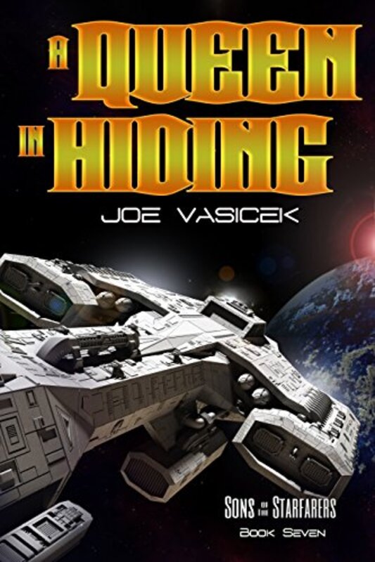 Book cover for "A Queen in Hiding" by Joe Vasicek