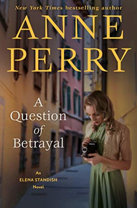 Book cover for "A Question of Betrayal" by Anne Perry