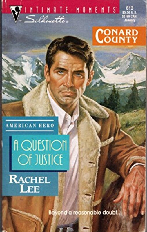 Book cover for "A Question of Justice" by Rachel Lee