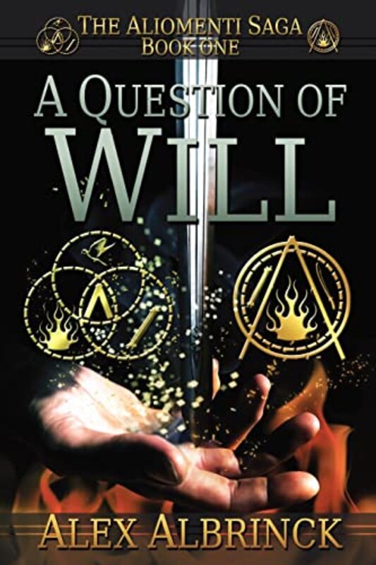 Book cover for "A Question of Will" by Alex Albrinck