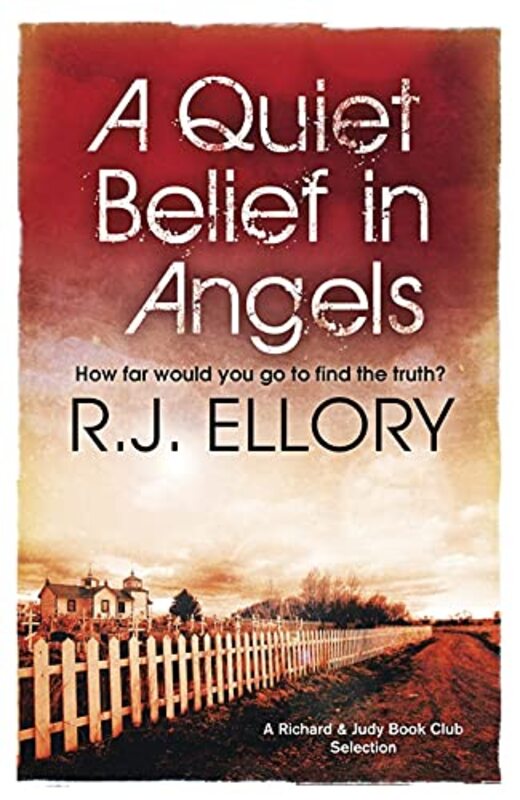 Book cover for "A Quiet Belief in Angels" by RJ Ellory