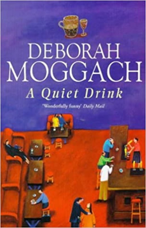 Book cover for "A Quiet Drink" by Deborah Moggach