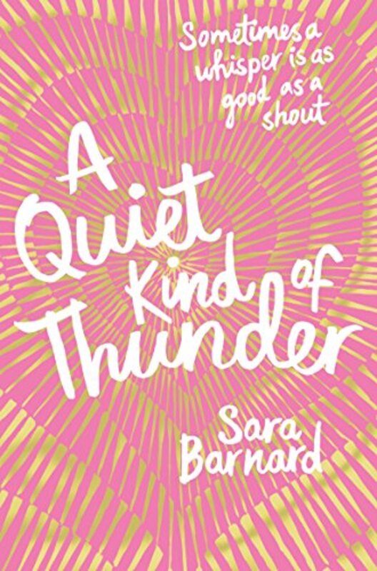 Book cover for "A Quiet Kind of Thunder" by Sara Barnard