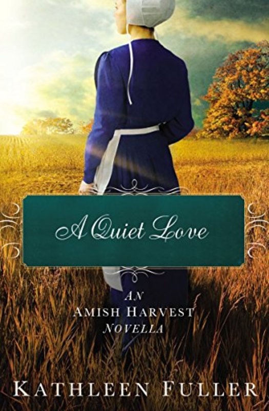 Book cover for "A Quiet Love" by Kathleen Fuller