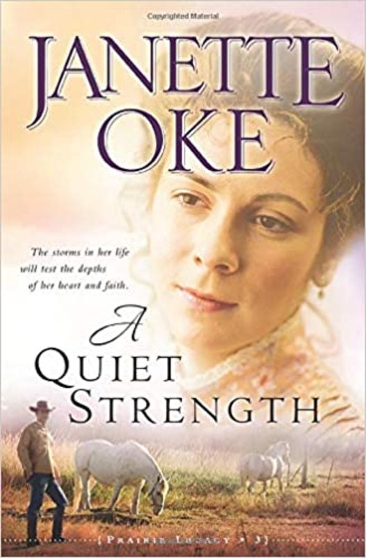 Book cover for "A Quiet Strength" by Janette Oke