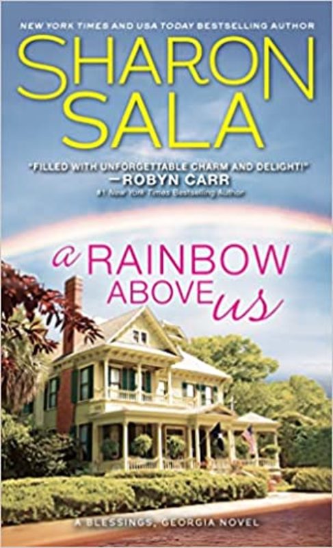 Book cover for "A Rainbow Above Us" by Sharon Sala