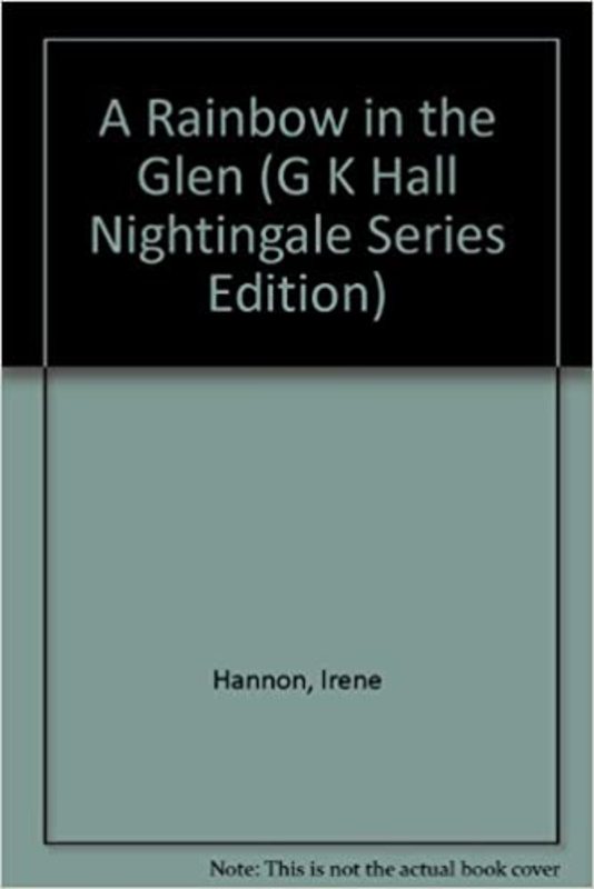 Book cover for "A Rainbow in the Glen" by Irene Hannon