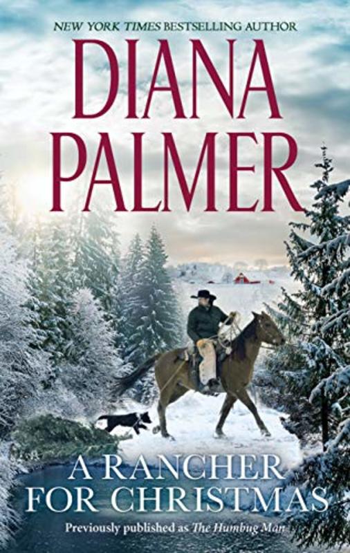 Book cover for "A Rancher for Christmas" by Diana Palmer