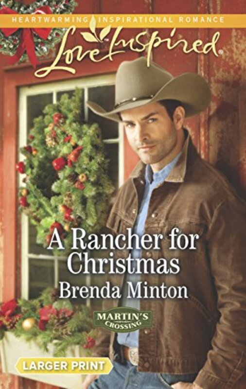 Book cover for "A Rancher for Christmas" by Brenda Minton