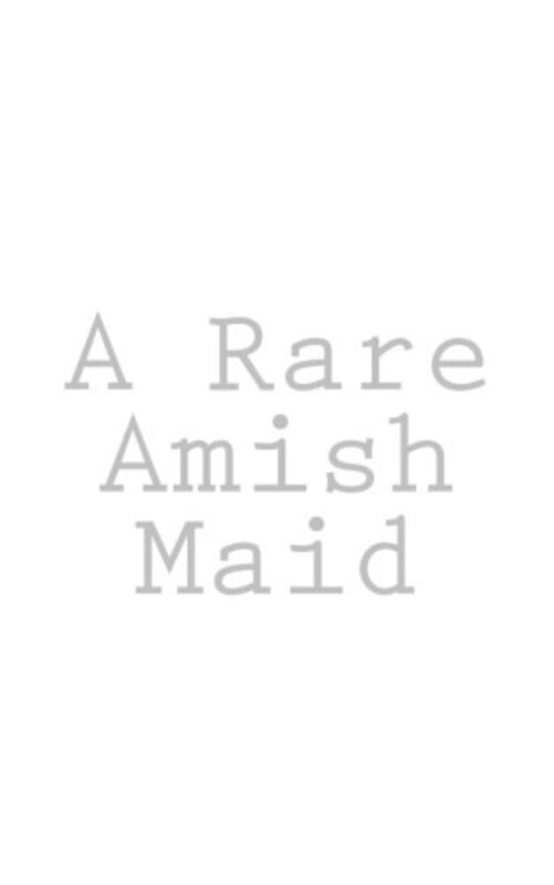 Book cover for "A Rare Amish Maid" by Samantha Price