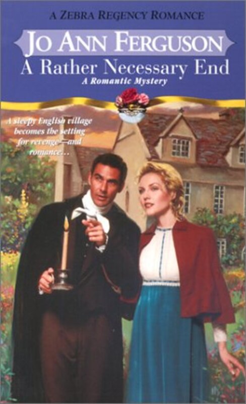 Book cover for "A Rather Necessary End" by Jo Ann JA Ferguson