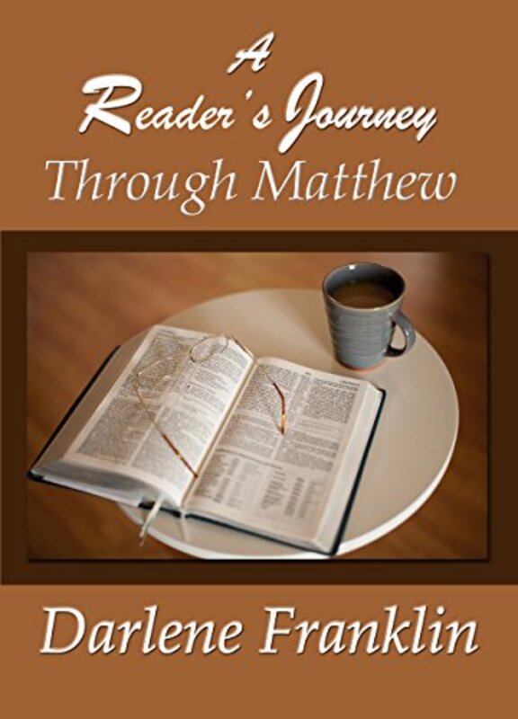 Book cover for "A Reader's Journey through Matthew" by Darlene Franklin