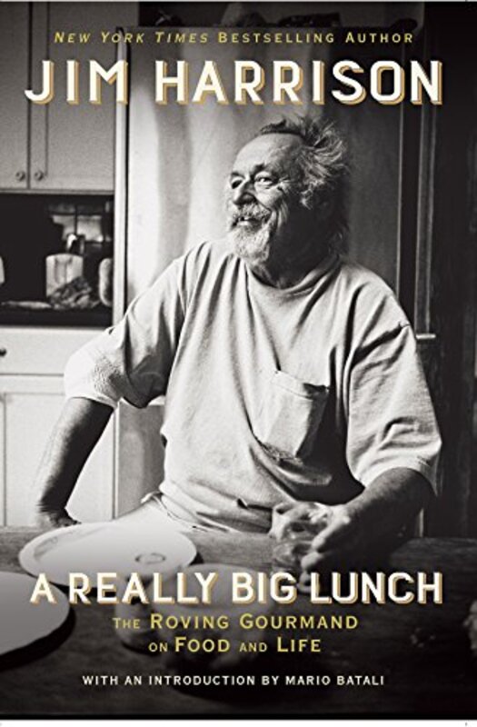 Book cover for "A Really Big Lunch" by Jim Harrison