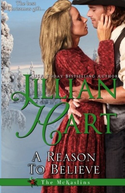 Book cover for "A Reason To Believe" by Jillian Hart
