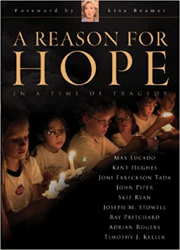 Book cover for "A Reason for Hope in a Time of Tragedy" by Max Lucado