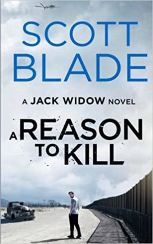 Book cover for "A Reason to Kill" by Scott Blade